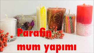 Dekoratif Parafin Mum Yapımı- Decorative Paraffin Wax Making-