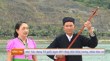 TIẾNG HÁT NGƯỜI THÁI TRẮNG MƯỜNG LAY