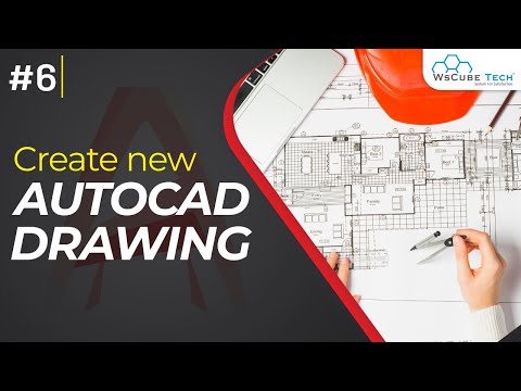 Create a New AutoCAD Drawing | Latest Version | Step-by-Step Guide.