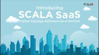 Scala Digital Signage Software-as-a-Service (SaaS)