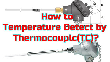How to Temperature Control by THERMOCOUPLE (TC)