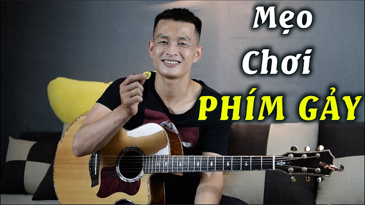 Hướng dẫn sử dụng đàn guitar