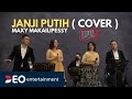 JANJI PUTIH ( Maxy Makailipessy ) | Cover By Deo Entertainment