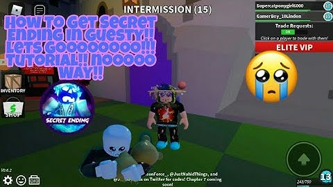 How To Get Secret Ending In Guesty Lets Goooooooo!!! Its A Tutorial!! Noo Way Bobby!! Im Sad!! :(