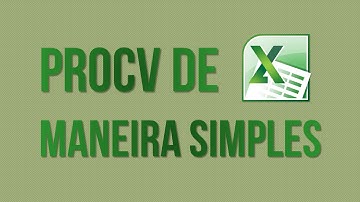 PROCV sem neura! Excel