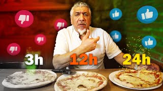 PIZZA 3h vs 12h vs 24h | Pino Prestanizzi