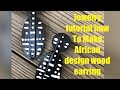 Jewelry tutorial how to make african inspired wood post earrings