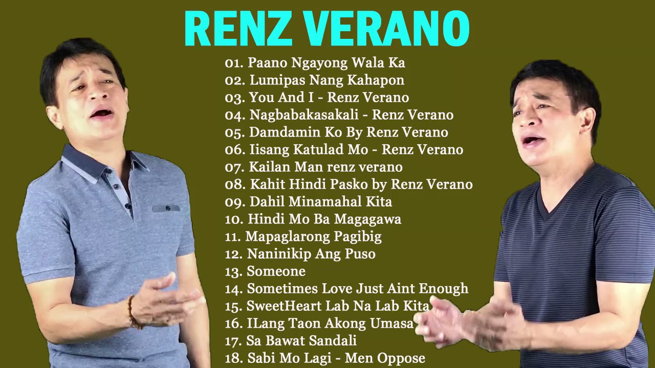 Renz Verano Nonstop Songs 2021   Best OPM Tagalog Love Songs Of All Time