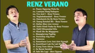 Renz Verano Nonstop Songs 2021 - Best OPM Tagalog Love Songs Of All Time