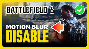 Bewegingsonscherpte uitschakelen in Battlefield 6 (eenvoudige handleiding)