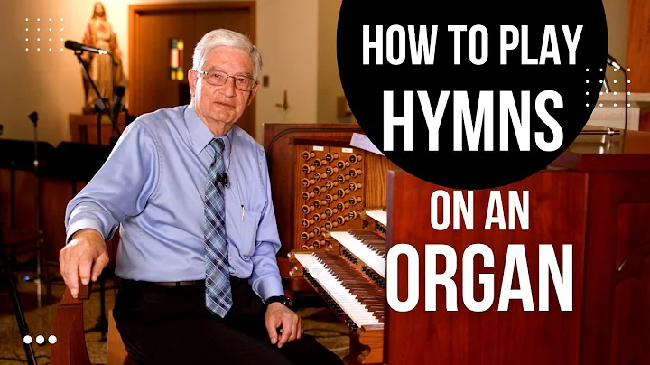 How to play Hymns on an Organ - with Rudy Lucente ...