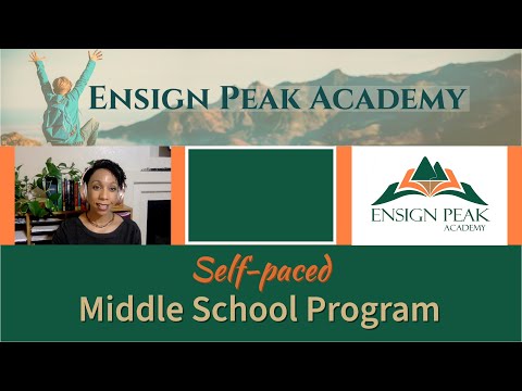 Ensign Peak Academy Self Paced Middle School Program