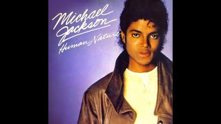 Michael Jackson - Human Nature 1982 (HQ)