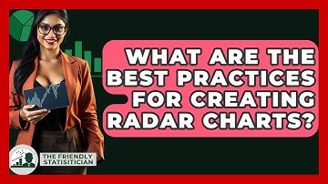 What Are The Best Practices For Creating Radar Charts? - The Friendly Statistician
