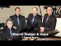 Sherrill Nielsen &amp; VOICE - I Found Grace