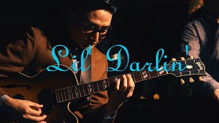 Plays Standards 【 L 】' Lil darlin ' March , 2022. Jazz guitar and bass duo