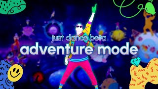 JD18/19 | Beta adventure mode