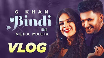 Bindi (Vlog) | G Khan ft Neha Malik | Garry Sandhu | Latest Punjabi Song 2021 | Speed Records