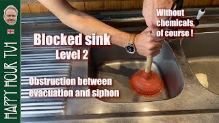 Unblock your kitchen sink 2
