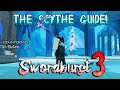 SWORDBURST 3 The SCYTHE Guide!