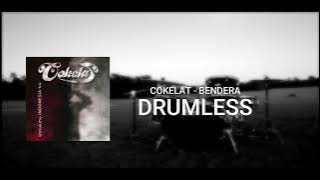 COKELAT - BENDERA NEW VERSION (Drumless | No Drum)
