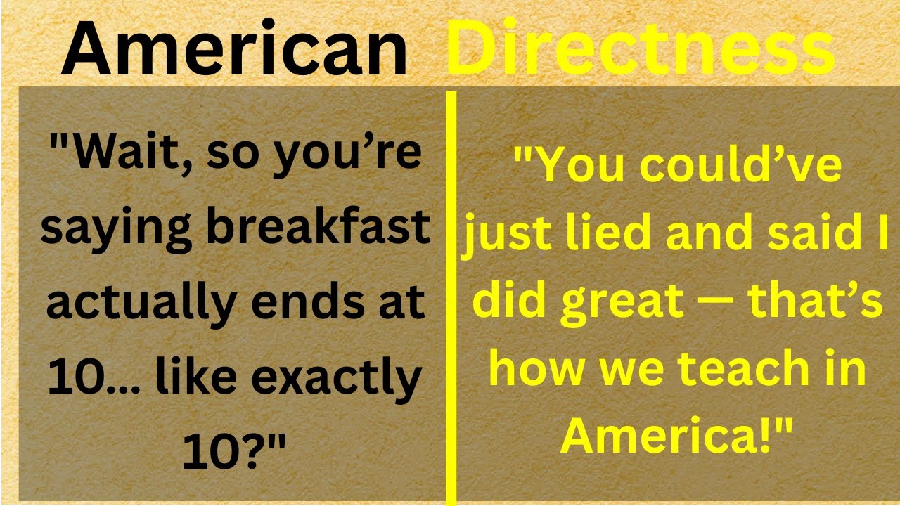 Americans Can't Handle German Directness