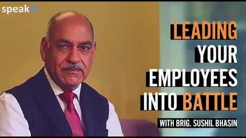 SpeakIn Introduction | Military Leadership | VUCA-D3 World | Brig Sushil Bhasin