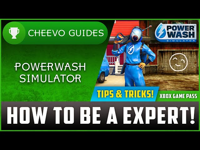 PowerWash Simulator: Beginner Tips