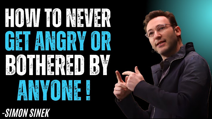 Why Smart People Don’t Get Angry | Simon Sinek | Best Motivational Speech
