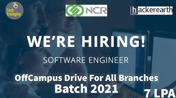 NCR off campus drive | All branches | 2021 batches | 7 LPA