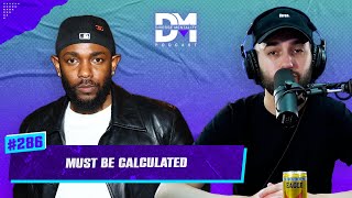 The Diverse Mentality Podcast #286 - Must Be Calculated