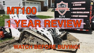1 Year / 280 hour review on the Bobcat MT100 Mini Skidsteer! Watch before buying!