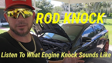 WHAT DOES ENGINE KNOCK/ROD KNOCK NOISE SOUND LIKE? WATCH AND LISTEN