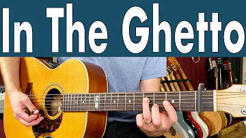 In The Ghetto Elvis Presley Guitar Lesson + Tutorial + TAB