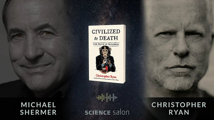 Michael Shermer with Christopher Ryan  Civilized t...