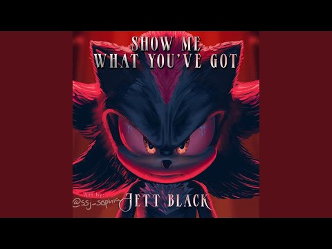 Tonton Show Me What You've Got (Sonic Movie 3 Theme Imagined) di YouTube
