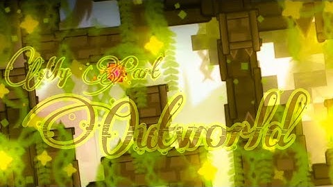 [Showcase] My Part In Outworld Hosted By Werxxy | Geometry Dash 2.11