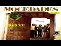 MOCEDADES – “Eres tú”  (1973)