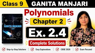 Chapter 2 Polynomials | Exercise Set 2.4 Complete Solutions | Class 9 Maths | Ganita Manjari CBSE