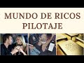 PILOTAJE MUNDO DE RICOS 💵💎🌎⭐ Grigori Grabovoi y Emiliano Muñoz