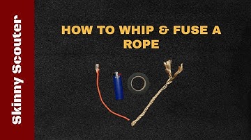[PROJECTS] How to Whip and Fuse a Rope!