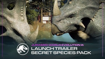 Jurassic World Evolution 2: Secret Species Pack | Launch Trailer