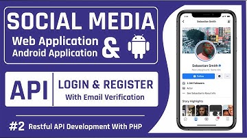 Login & Register API | Restful API Development  | Social Media Platform | PHP API Development | #2