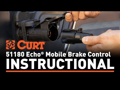 CURT Echo® Mobile Brake Controller Instructional Video | 51180