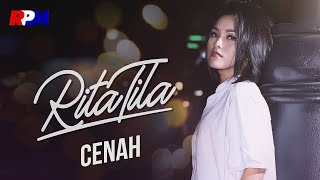 Rita Tila - Cenah (Official Lyric Video)