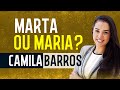 CAMILA BARROS   - Quais são suas Prioridades