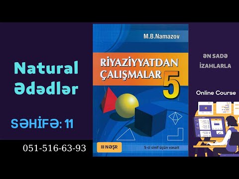 5-ci sinif  Namazov   səh.11  ☆ Natural Ədədlər ☆☆ Müəllim: Rauf Mirzəyev