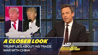 Trump Lies About His Trade War with China: A Closer Look