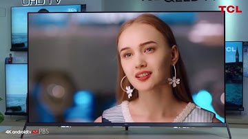 TCL P8S UHD Android TV - A Detailed Insight !