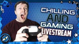 CHILLING AND GAMING LIVESTREAM
